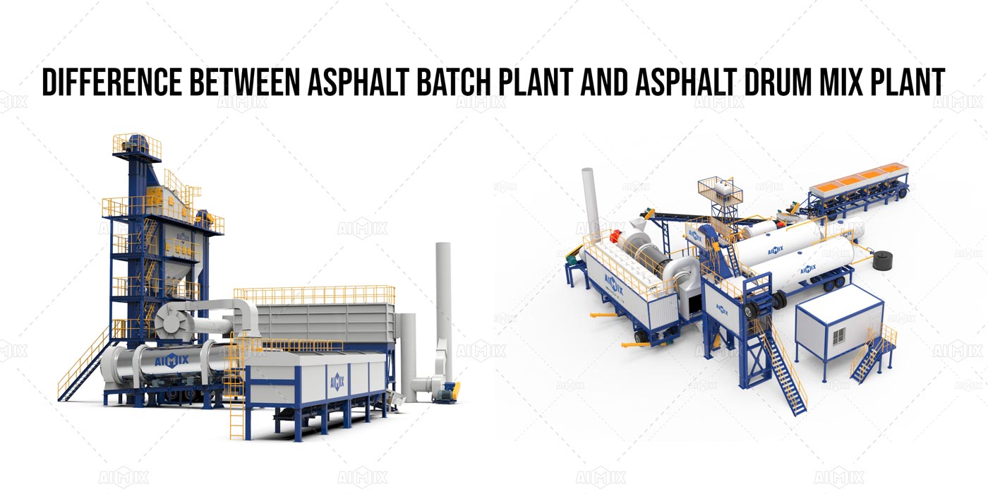 difference between asphalt batch mix plant and drum mix asphalt plant